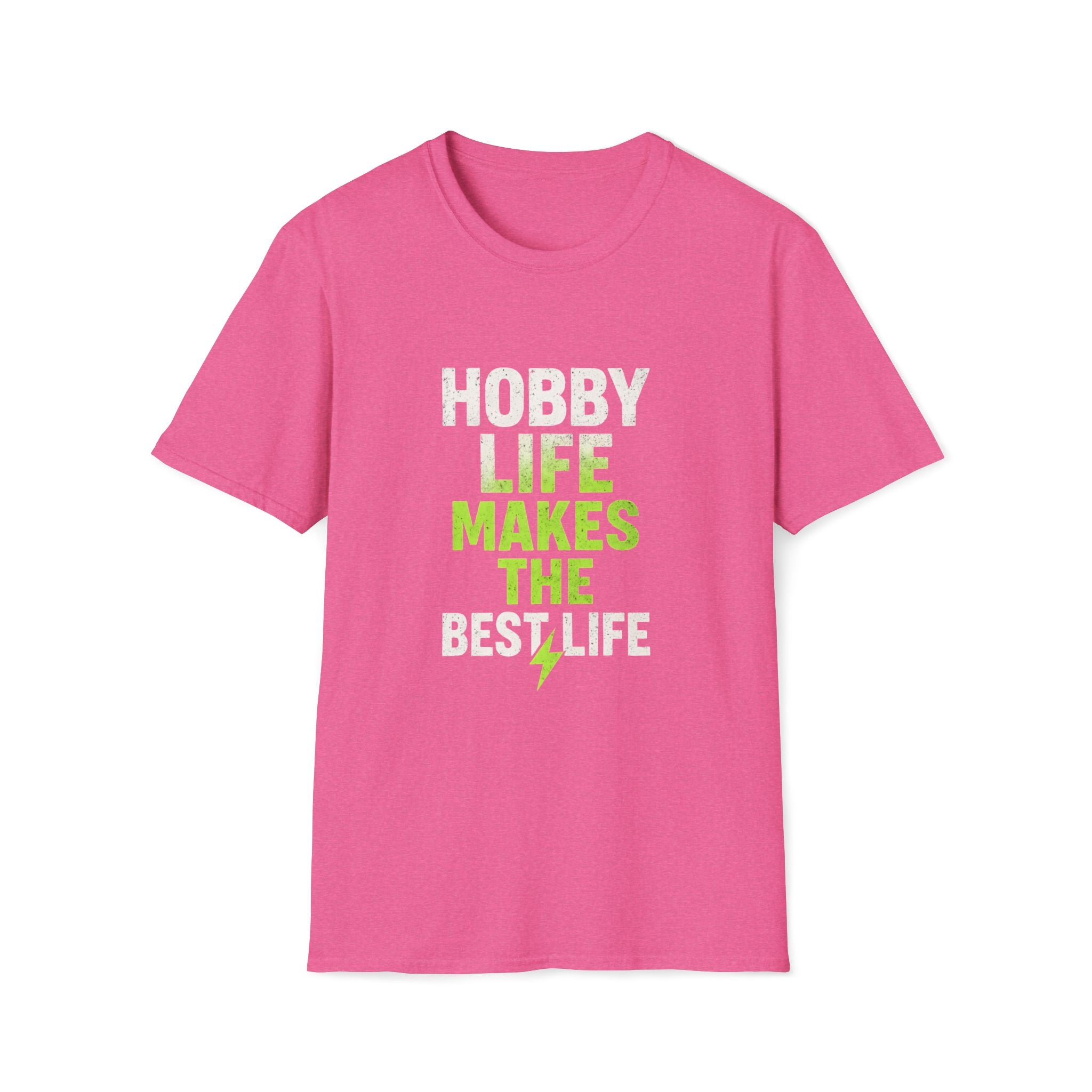 Hobby Life Best Life T-Shirt