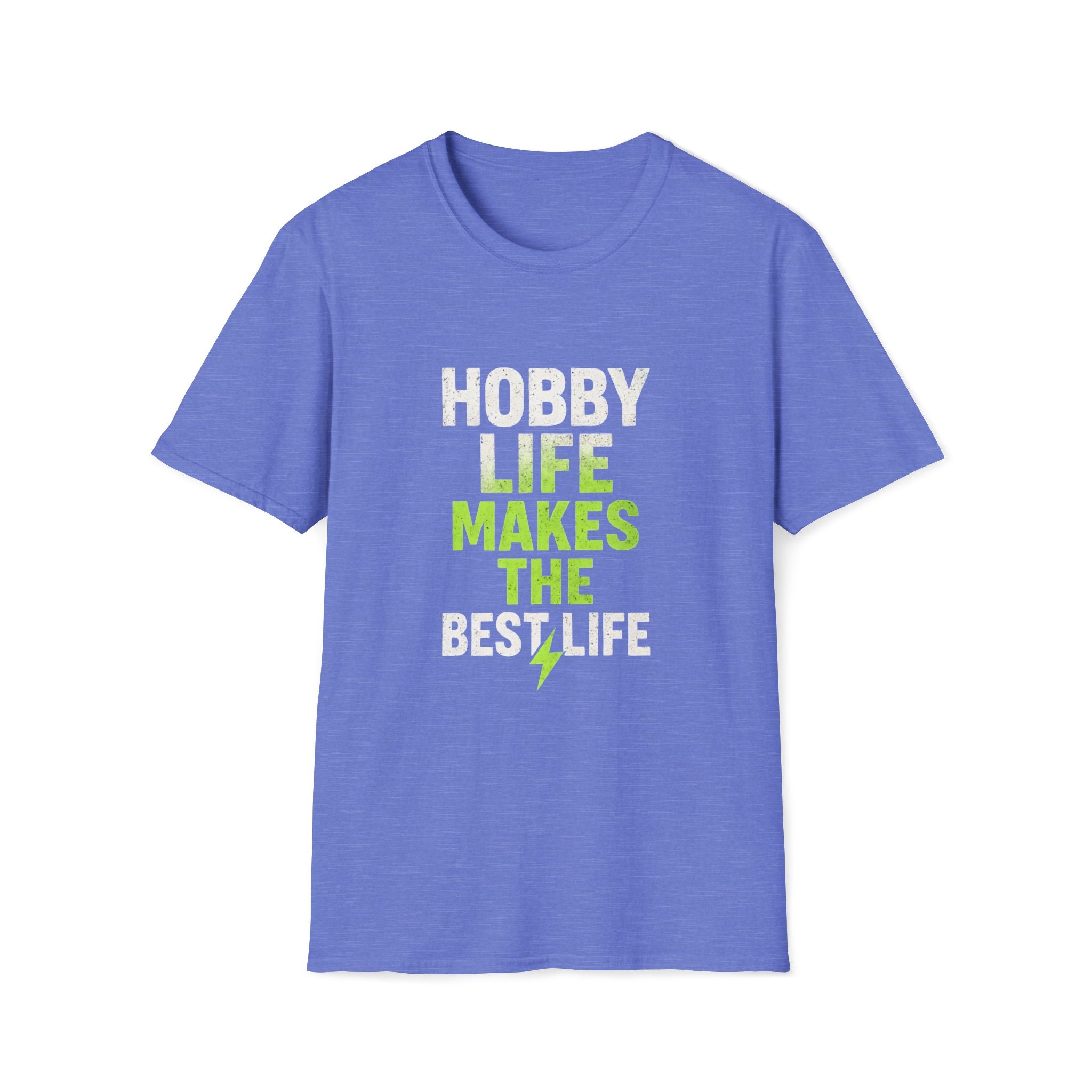 Hobby Life Best Life T-Shirt