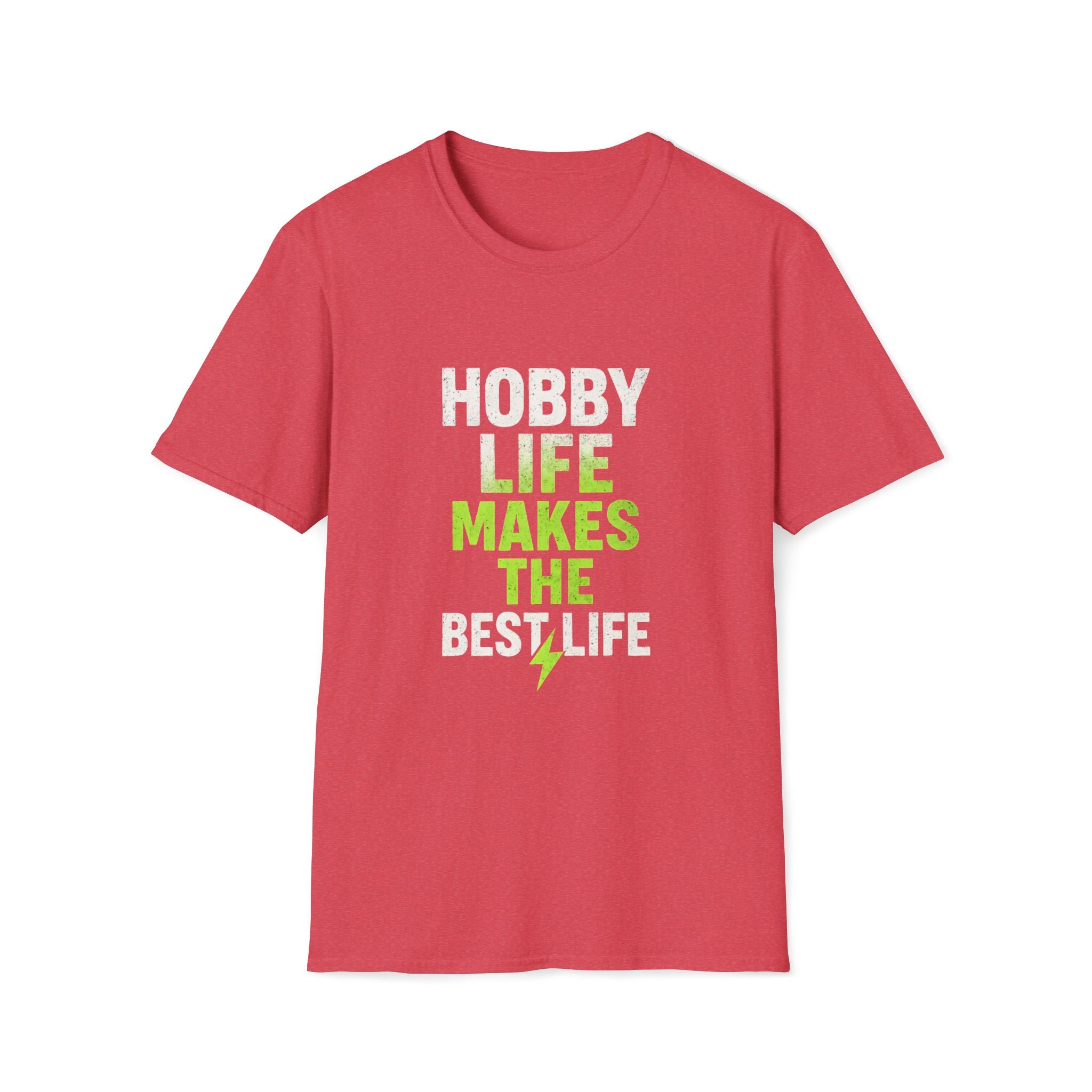 Hobby Life Best Life T-Shirt